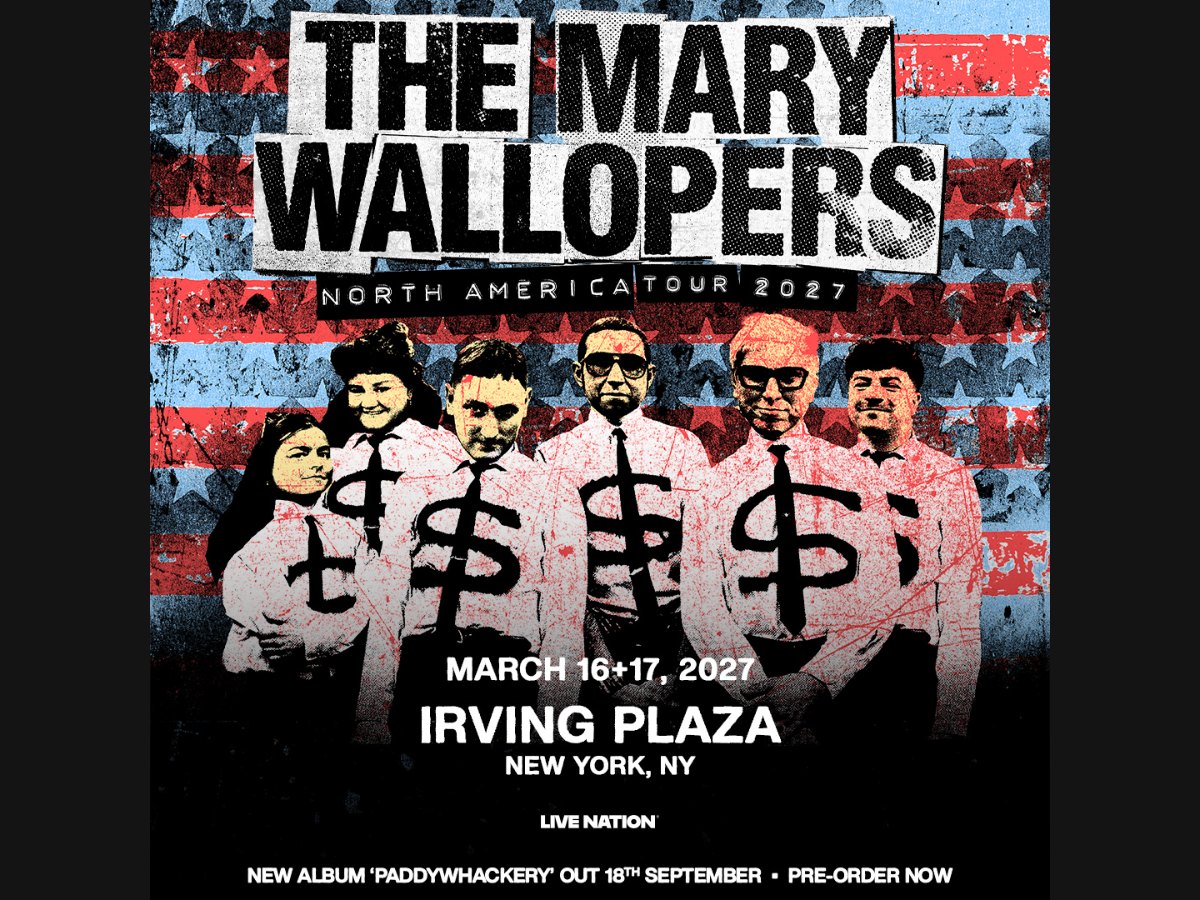 The Mary Wallopers North America Tour 2027 poster, Irving Plaza New York